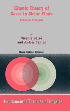 portada kinetic theory of gases in shear flows (in English)