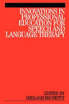 portada innovations in professional education for speech and language therapy