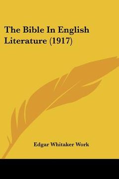 portada the bible in english literature (1917)