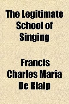 portada the legitimate school of singing