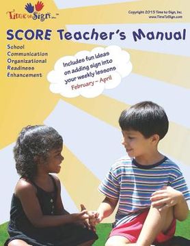 portada SCORE Teacher's Manual: February - April