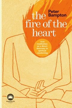 portada The Fire of the Heart (en Inglés)
