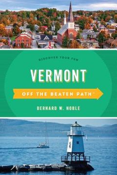 portada Vermont Off the Beaten Path(R): Discover Your Fun (in English)