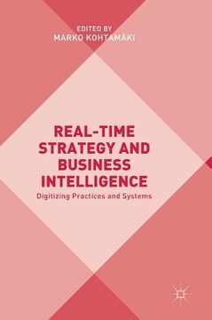 portada Real-Time Strategy and Business Intelligence: Digitizing Practices and Systems (en Inglés)