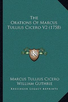 portada the orations of marcus tullius cicero v2 (1758)