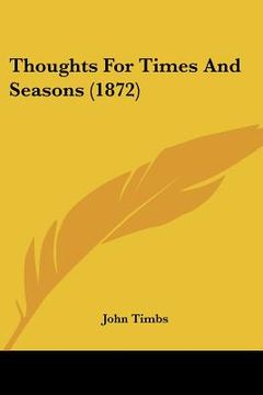 portada thoughts for times and seasons (1872) (en Inglés)
