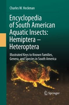 portada Encyclopedia of South American Aquatic Insects: Hemiptera - Heteroptera : Illustrated Keys to Known Families, Genera, and Species in South America