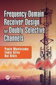 portada Frequency-Domain Receiver Design for Doubly Selective Channels (en Inglés)