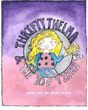 portada Thrifty Thelma and the Ten-Cent Tiara