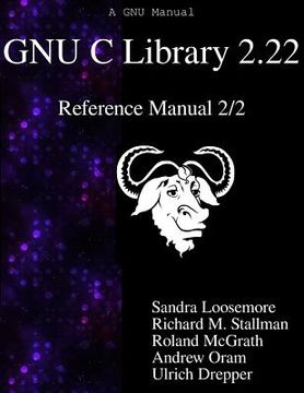 portada GNU C Library 2.22 Reference Manual 2/2 (en Inglés)