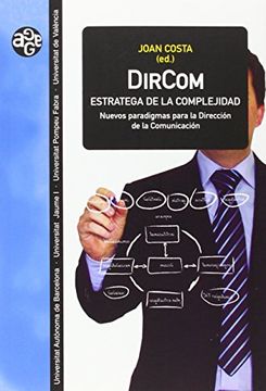 portada Dircom, Estratega de la Complejidad: Nuevos Paradigmas Para la Dirección de la Comunicación (Aldea Global) (in Spanish)