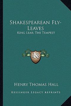 portada shakespearean fly-leaves: king lear; the tempest