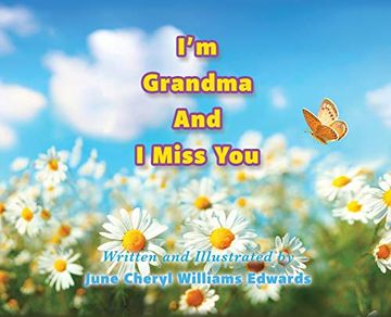 portada I'm Grandma and i Miss you (in English)