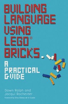 portada Building Language Using Lego(r) Bricks: A Practical Guide (en Inglés)