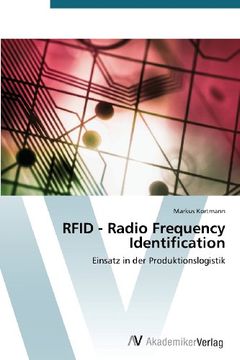 portada RFID - Radio Frequency Identification: Einsatz in der Produktionslogistik