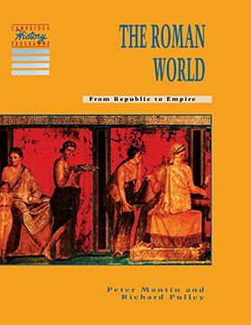 portada The Roman World: From Republic to Empire (Cambridge History Programme key Stage 3) (en Inglés)