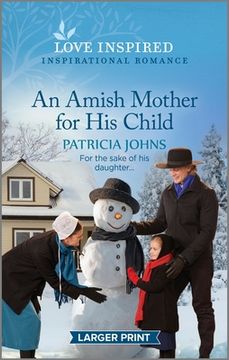 portada An Amish Mother for His Child: An Uplifting Inspirational Romance (in English)