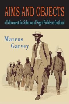 portada Aims and Objects of Movement for Solution of Negro Problem Outlined (en Inglés)