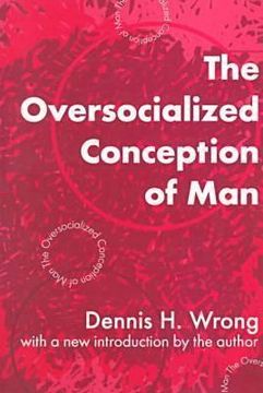 portada the oversocialized conception of man (en Inglés)