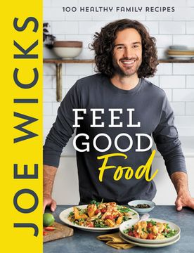 portada Joe Wicks Feel Good Food (en Inglés)
