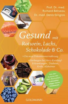 portada Gesund mit Rotwein, Lachs, Schokolade & co. (in German)