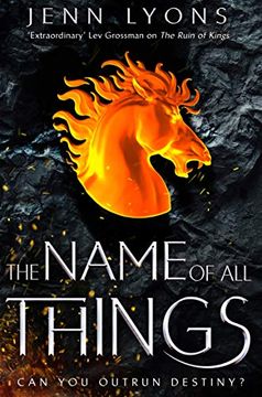 portada The Name of all Things (a Chorus of Dragons) (in English)