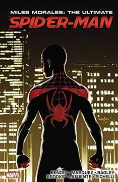portada Miles Morales: Ultimate Spider-Man Ultimate Collection Book 3
