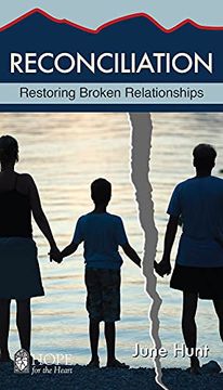 portada Reconciliation: Restoring Broken Relationships (Hope for the Heart) (en Inglés)