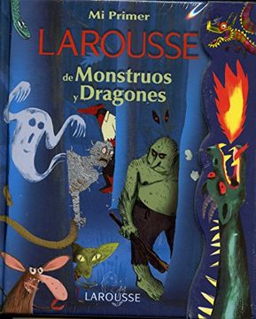 portada Mi Primer Larousse de Monstruos y Dragones