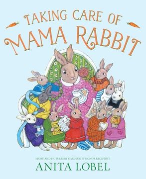 portada Taking Care of Mama Rabbit (en Inglés)