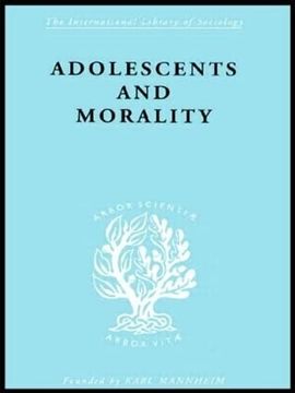 portada 137: Adolescents and Morality (International Library of Sociology)