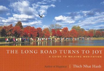 portada The Long Road Turns to Joy: A Guide to Walking Meditation (in English)