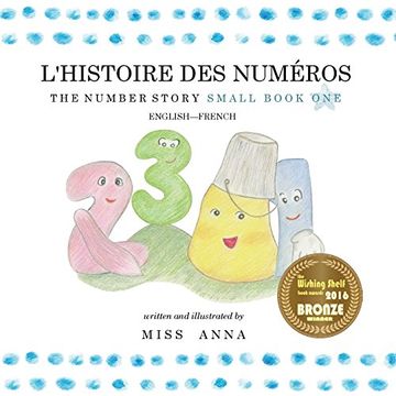 portada The Number Story 1 L'histoire des Numéros: Small Book one English-French (en Francés)