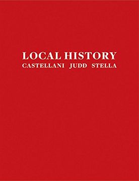 portada Local History: Castellani, Judd, Stella (in English)