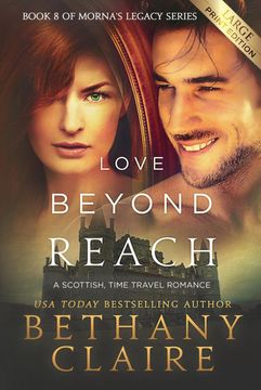 portada Love Beyond Reach: A Scottish, Time Travel Romance (Morna's Legacy Series) (Volume 8) 