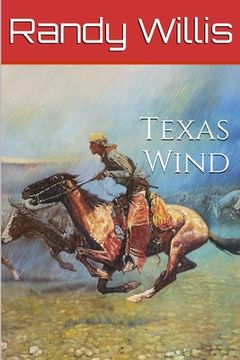 portada Texas Wind: a novel of Texas (en Inglés)