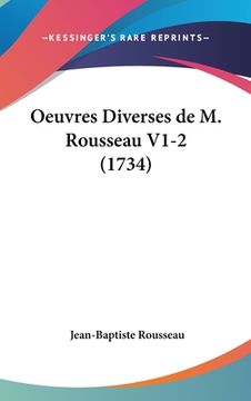 portada Oeuvres Diverses de M. Rousseau V1-2 (1734) (in French)