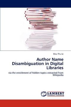 portada author name disambiguation in digital libraries (en Inglés)