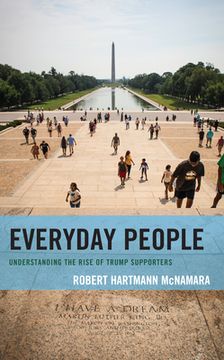 portada Everyday People: Understanding the Rise of Trump Supporters (in English)