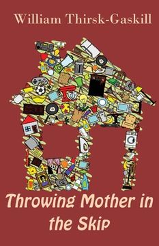 portada Throwing Mother in the Skip