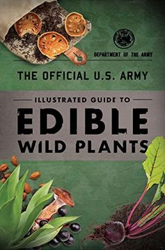 portada The Official U. S. Army Illustrated Guide to Edible Wild Plants (in English)