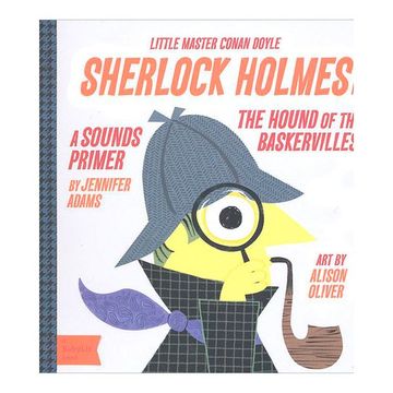 portada Sherlock Holmes in the Hound of the Baskervilles: A Babylit® Sounds Primer (en Inglés)