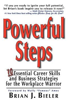 portada powerful steps-10 essential career skills and business strategies for the workplace warrior (en Inglés)