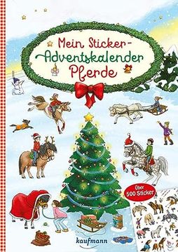 portada Mein Sticker-Adventskalender: Pferde - Über 500 Sticker + Stickerheft-Adventskalender (Mein Stickerbuch) (in German)
