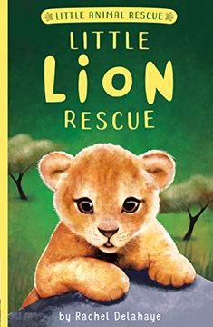 portada Little Lion Rescue (Little Animal Rescue) (en Inglés)