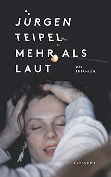 portada Mehr als Laut: Djs Erzählen (Suhrkamp Taschenbuch) (en Alemán)