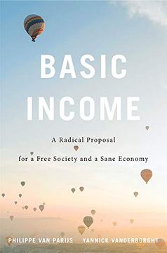 portada Basic Income: A Radical Proposal for a Free Society and a Sane Economy (en Inglés)