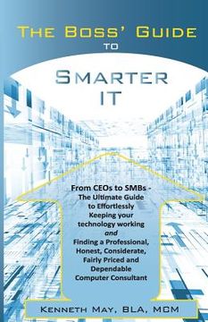 portada The Boss' Guide to Smarter IT (in English)