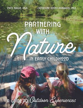 portada Partnering with Nature in Early Childhood: A Guide to Outdoor Experiences (in English)