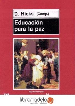 portada Educación Para la paz: Cuestiones, Principios y Práctica en el Aula